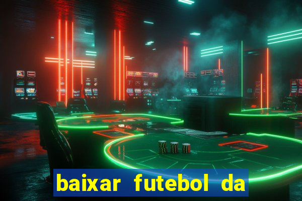 baixar futebol da hora 3.7